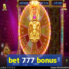 bet 777 bonus